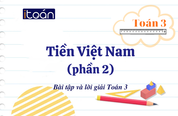 Tiền Việt Nam (phần 2)